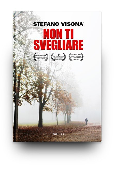 NON TI SVEGLIARE - il legal thriller italiano